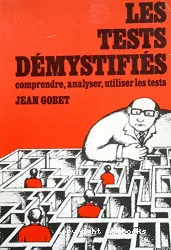 Tests démystifiés (Les)