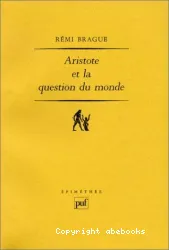 Aristote et la question du monde