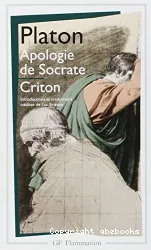 Apologie de Socrate Criton