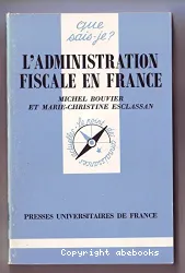 Administration fiscale en France (L')