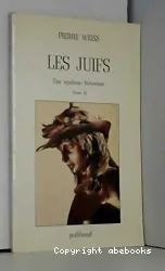 Juifs, tome 2 (Les)