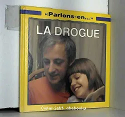 Drogue (La)