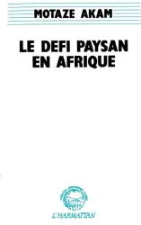 Défi paysan en Afrique (Le)