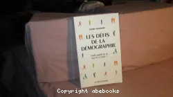 Défis de la démographie (Les)