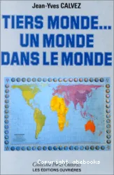 Tiers monde... un monde dans le monde