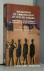 Migrations et urbanisation au sud du Sahara