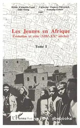 Jeunes en Afrique, tome 1 (Les)