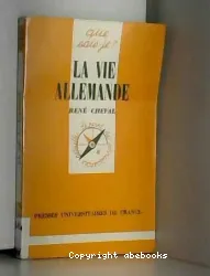 Vie allemande (La)