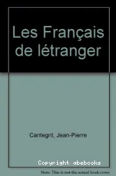 Français de l'étranger (Les)