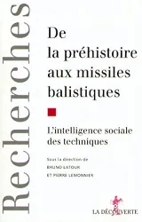 De la préhistoire aux missiles balistiques