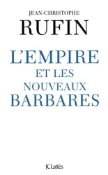 Empire et les nouveaux barbares (L')