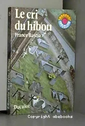 Cri du hibou (Le)