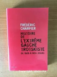 Histoire de l'extrême gauche trotskiste