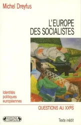 Europe des socialistes (L')