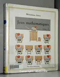 Jeux mathématiques vol. 2