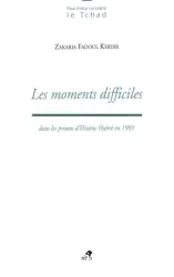 Moments difficiles (Les)