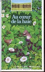 Au coeur de la haie