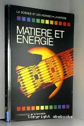 Matière et énergie