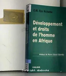 Devéloppement et droits de l'homme en Afrique