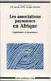 Associations paysannes en Afriques (Les)