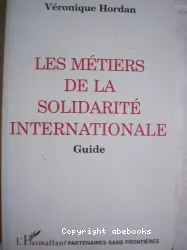 Métiers de la solidarité internationale (Les)