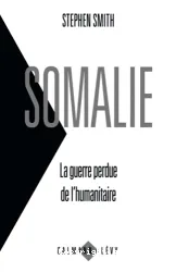 Somalie:la guerre perdude l'humanitaire