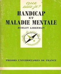 Handicap et maladie mentale:rapport dialectique