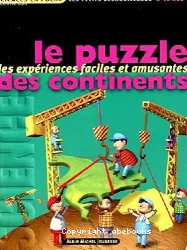 Puzzle des contiments (Le)