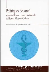 Politique de santé sous influence internationale Afrique, Moyen-Orient