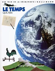 Temps qu'il fera (Le)