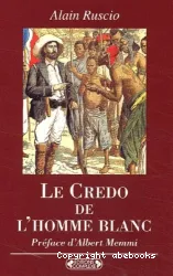 Credo de l'homme blanc (Le)