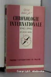 Chronologie internationale, 1945-1985