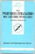 Politiques étrangères des grandes puissances (Les)