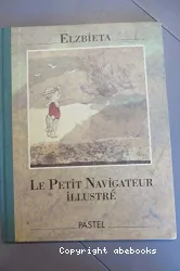 Petit navigateur illustré (Le)