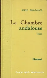 Chambre andalouse (La)