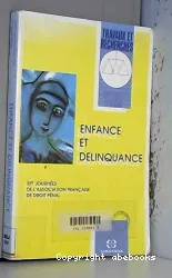 Enfance et délinquance