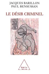 Désir criminel (Le)