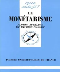 Monétarisme (Le)