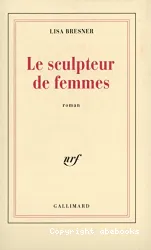 Sculpteur de femmes (Le)