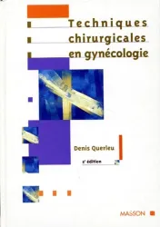 Techniques chirurgicales en gynécologie