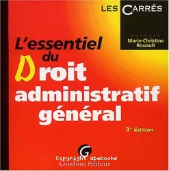 Essentiel du droit administratif général (L')