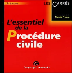 Essentiel de la procédure civile (L')