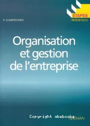 Organisation et gestion de l'entreprise