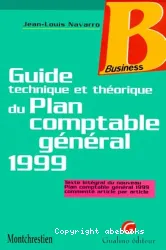 Guide technique et théorique du plan comptable général 1999